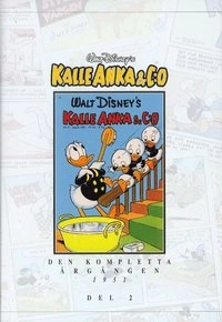 Kalle Anka & Co Den kompletta årgången 1951 del 2; Axel Norbeck, Walt Disney Company, Walt Disney Productions; 2001
