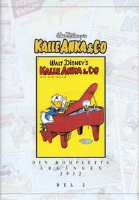 Kalle Anka & Co Den kompletta årgången 1952 del 2; Walt Disney; 2002