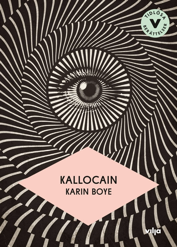 Kallocain (lättläst); Karin Boye; 2019