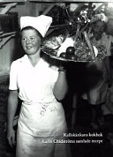 Kallskänkans kokbok; Karin Chädström; 1999