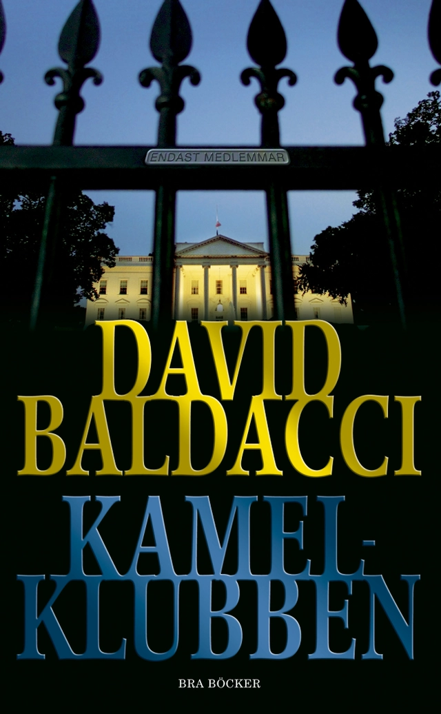 Kamelklubben; David Baldacci; 2008