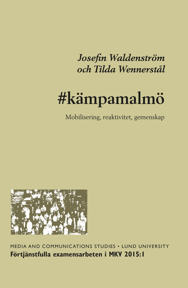 #kämpamalmö; Josefin Waldenström, Tilda Wennerstål; 2015