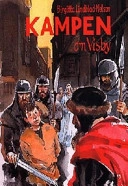 Kampen om Visby; Birgitta Lindblad-Nelson; 1995