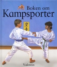 Kampsorter, Boken om; Lauren Robertson; 2003