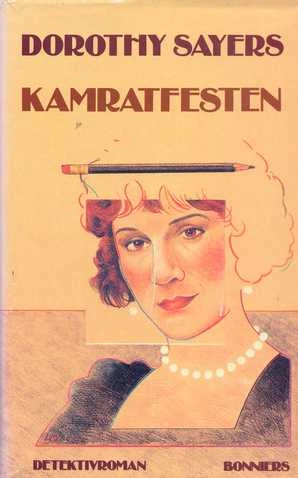 Kamratfesten : detektivroman; Sayers; 1989