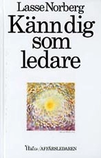 Känn dig som ledare; Lasse Norberg; 1987