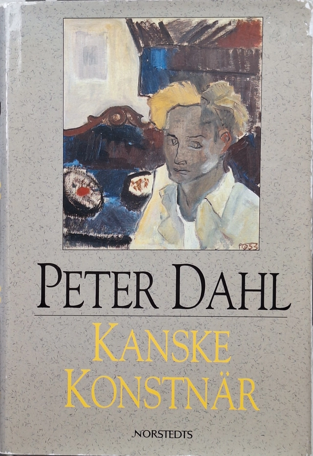 Kanske konstnär : memoarer; Peter Dahl; 1990
