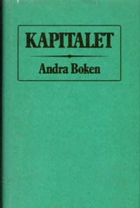 Kapitalet : Andra boken. Kapitalets cirkulationsprocess; Karl Marx; 1985