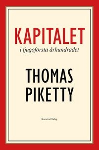 Kapitalet i tjugoförsta århundradet; Thomas Piketty; 2015