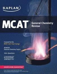 Kaplan MCAT General Chemistry Review 2015; Kaplan; 2014