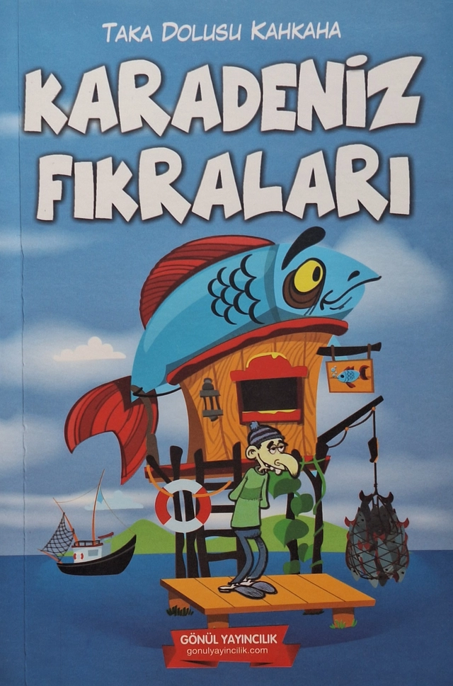 KARADENİZ FIKRALARI/ TAKA DOLUSU KAHKAHA (Turkiska); Gönül Yayıncılık; 2021