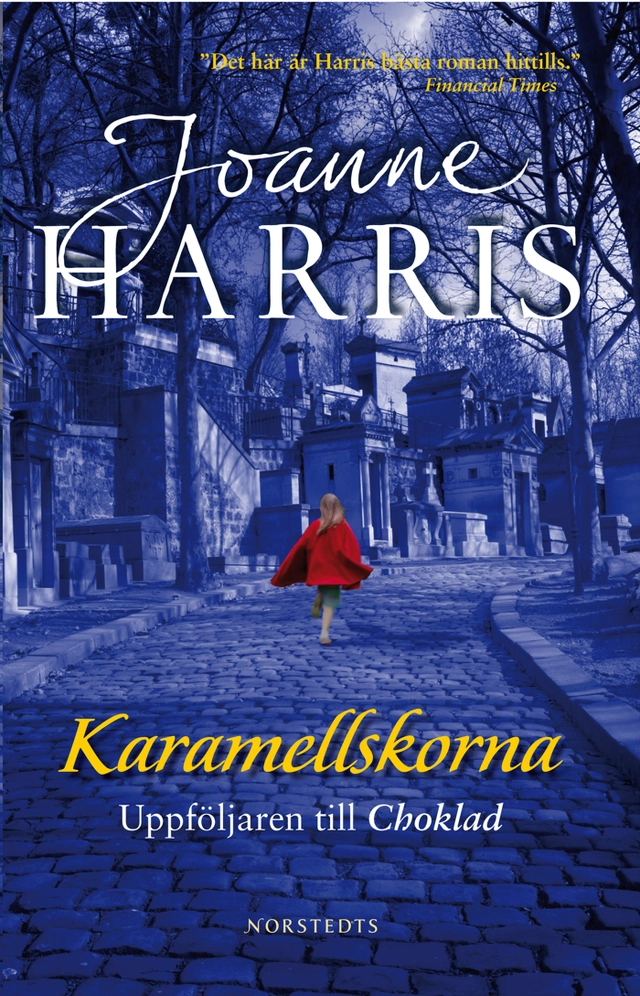 Karamellskorna; Joanne Harris; 2008