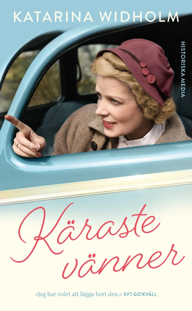 Käraste vänner; Katarina Widholm; 2024
