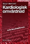 Kardiologisk omvårdnad; Bengt Fridlund; 1998