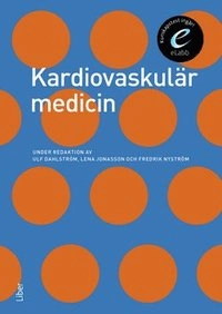 Kardiovaskulär medicin, bok med eLabb; Ulf Dahlström, Fredrik Nyström, Lena Jonasson; 2010
