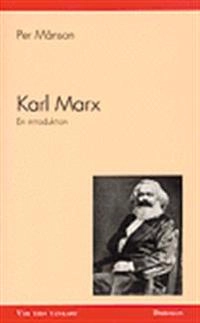 Karl Marx : en introduktion; Per Månson; 1998