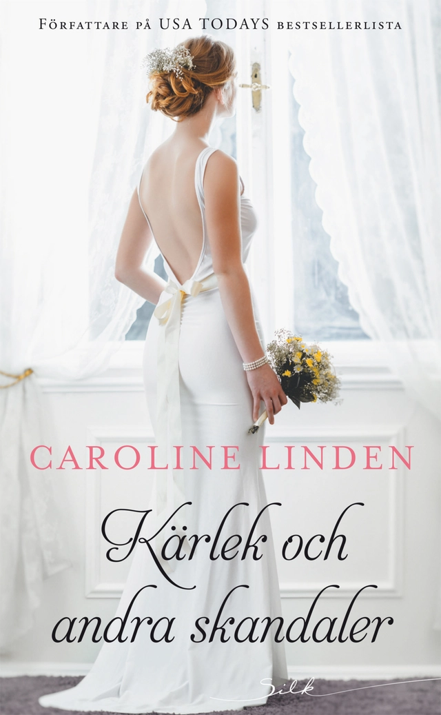 Kärlek och andra skandaler; Caroline Linden; 2016