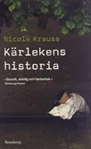 Kärlekens historia; Nicole Krauss; 2005