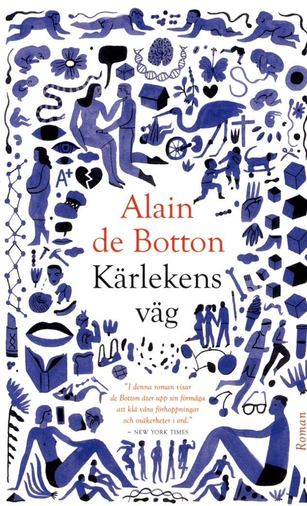 Kärlekens väg; Alain de Botton; 2018