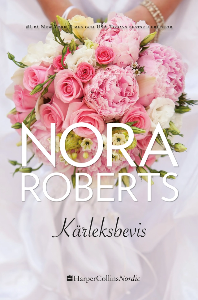 Kärleksbevis; Nora Roberts; 2017