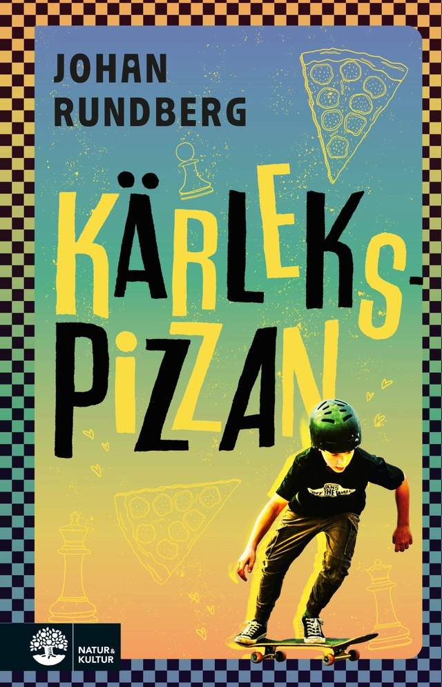 Kärlekspizzan; Johan Rundberg; 2013