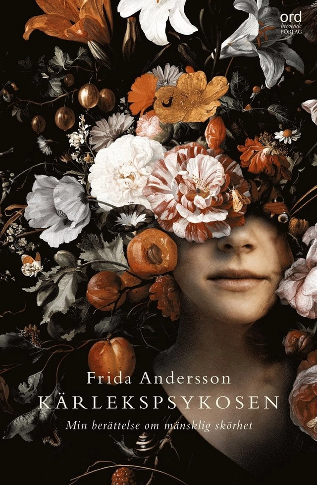 Kärlekspsykosen; Frida Andersson