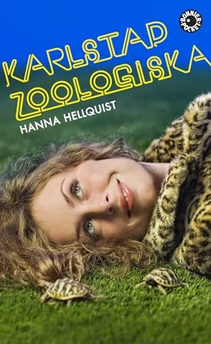 Karlstad zoologiska; Hanna Hellquist; 2009