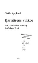 Karriärens villkor; Gisèle Asplund; 1984
