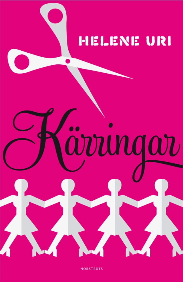 Kärringar; Helene Uri; 2013