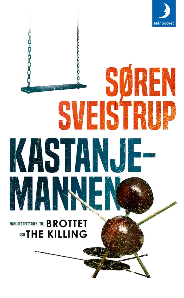 Kastanjemannen; Søren Sveistrup; 2019
