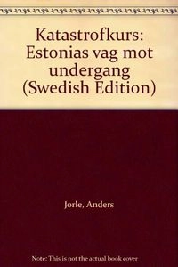Katastrofkurs; Hellberg Jörle; 1996