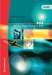 Katastrofpsykologi; Atle Dyregrov; 2002