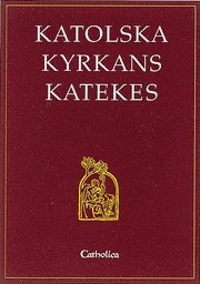 Katolska Kyrkans Katekes; Romersk-katolska kyrkan; 2000