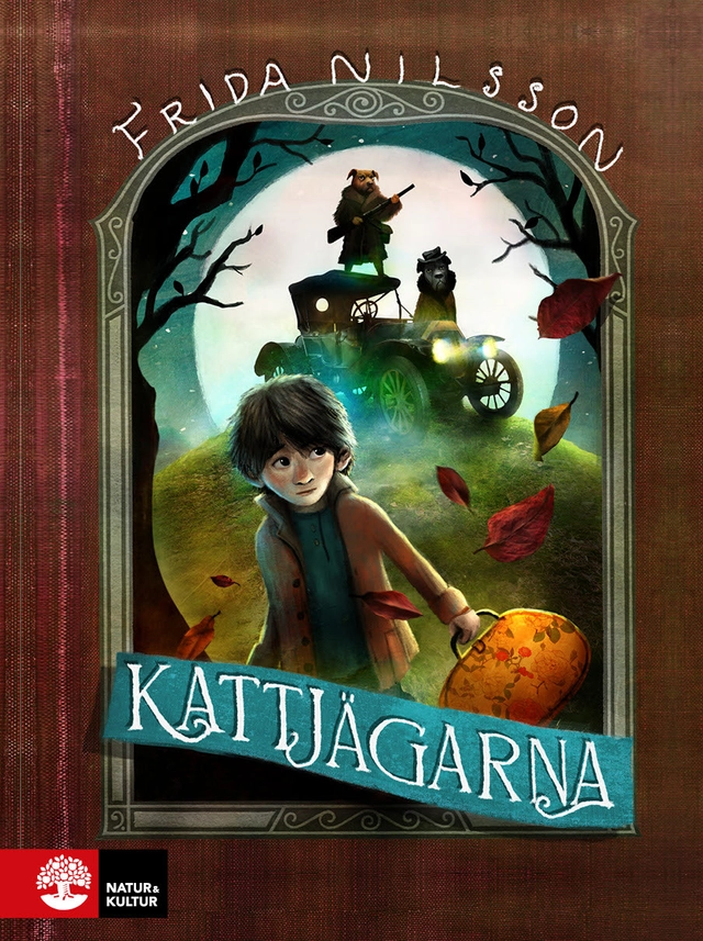 Kattjägarna; Frida Nilsson; 2023