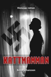 Kattmamman; Bosse Johansson; 2018