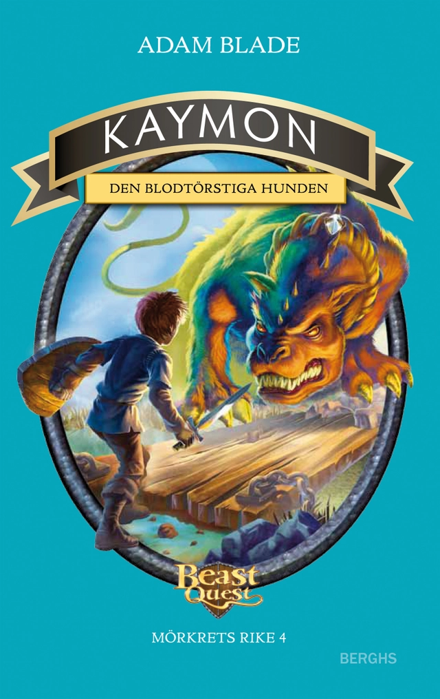 Kaymon - den blodtörstiga hunden; Adam Blade; 2012