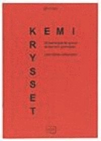Kemikrysset; Lars-Göran Johansson; 2001