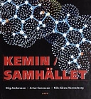 Kemin i samhället; Stig Andersson, Artur Sonesson, Nils-Gösta Vannerberg; 1999