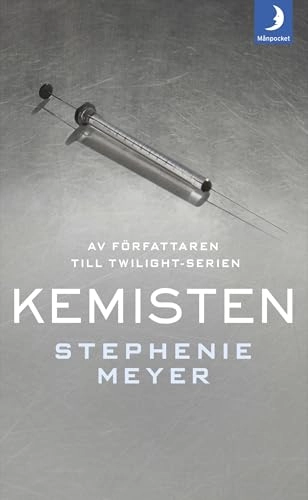 Kemisten; Stephenie Meyer; 2017