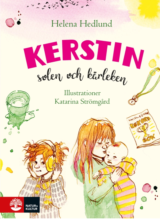 Kerstin, solen och kärleken; Helena Hedlund; 2021