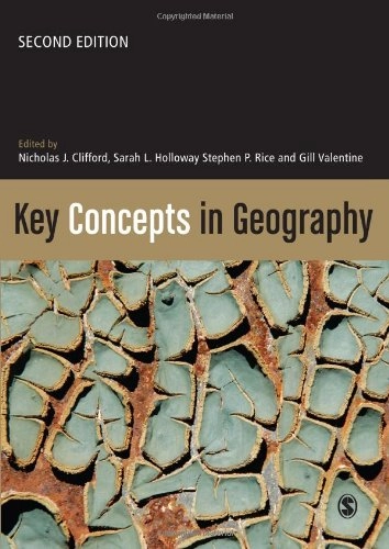 Key concepts in geography; Nicholas J. Clifford; 2009