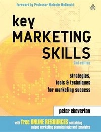 Key Marketing Skills; Peter Cheverton; 2004