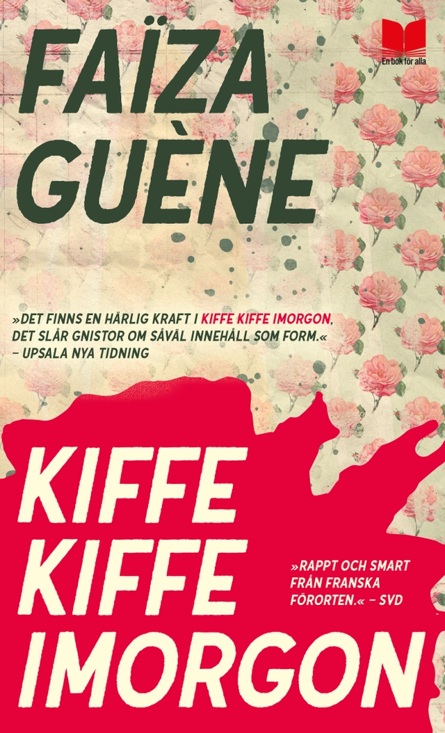 Kiffe kiffe imorgon; Faïza Guène; 2017