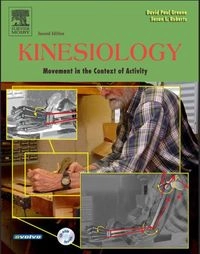 Kinesiology: Movement in the Context of Activity; David Paul Greene, Susan L. Roberts; 1999