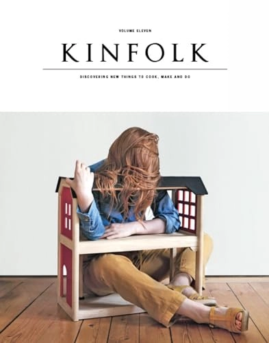Kinfolk Volume 11; Kinfolk; 2014