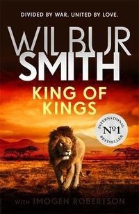 King of Kings; Wilbur Smith; 2019