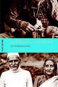 Kinship and gender : an introduction; Linda Stone; 2006