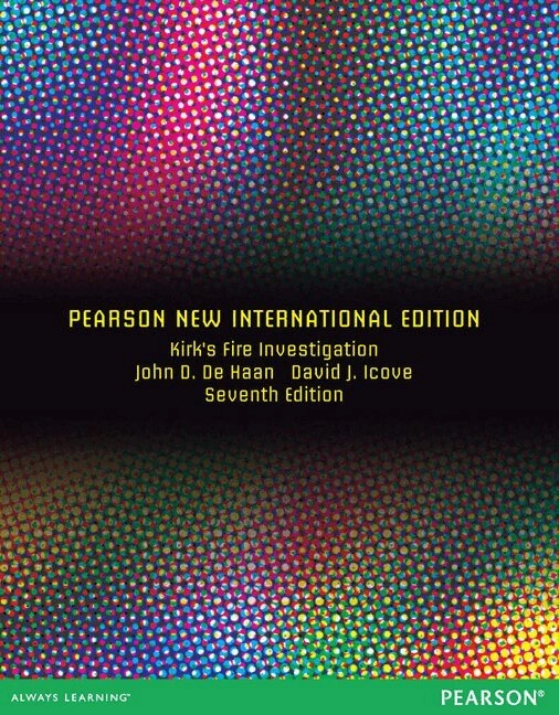 Kirk's Fire Investigation; David Icove, Stephen Robbins; 2013