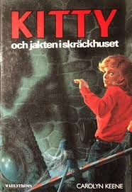 Kitty och jakten i skräckhuset; Carolyn Keene; 1991