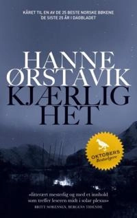 Kjærlighet; Hanne Ørstavik; 2013